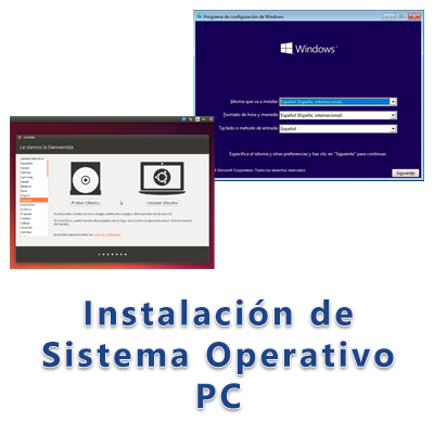 Instalación de sistema Operativo PC